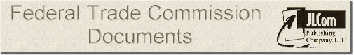 Country of Origin Marking Rules for Textiles and Textile Products Advanced in Value, Improved in Condition, or Assembled Abroad - Comment of the Federal Trade Commission.